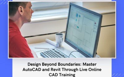 Design Beyond Boundaries: Master AutoCAD and Revit Through Live Online CAD Training