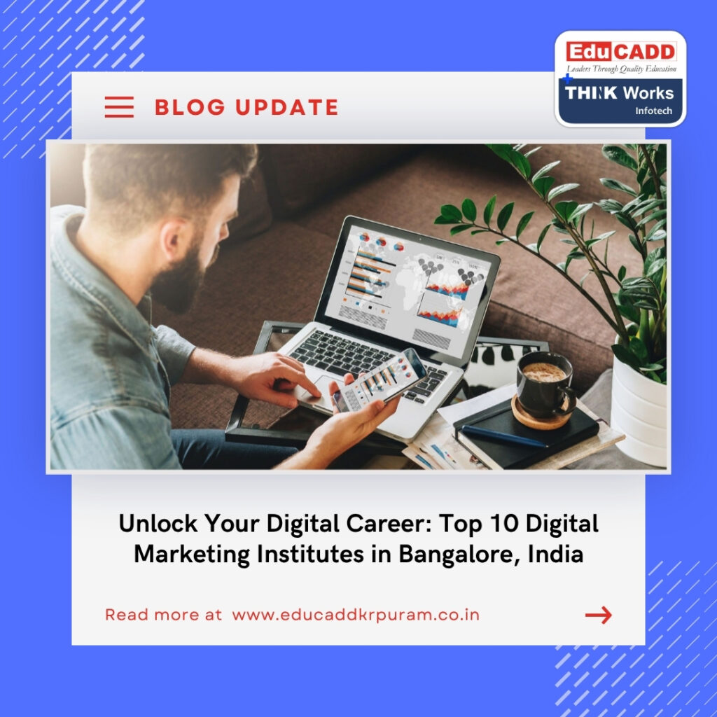 Digital Marketing Institutes Bangalore