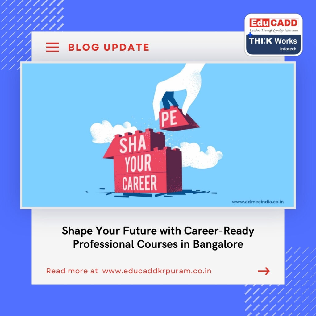 Professional Courses in Bangalore