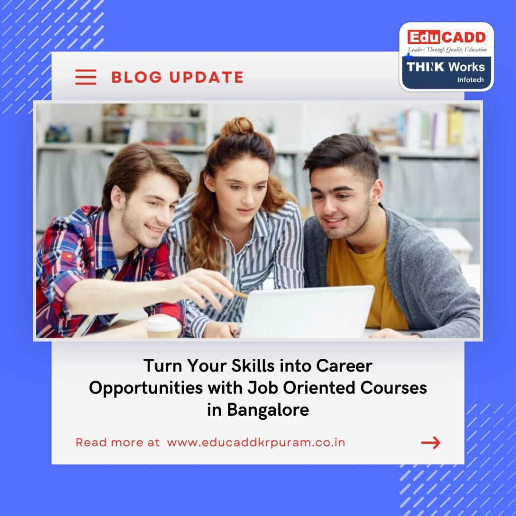 Job Oriented Courses Bangalore