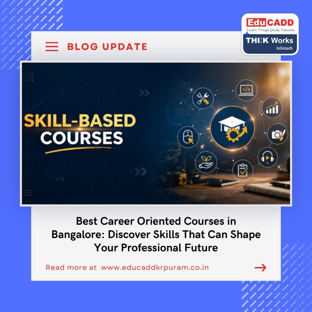 Career Oriented Courses Bangalore