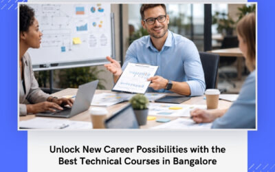 Unlock New Career Possibilities with the Best Technical Courses in Bangalore
