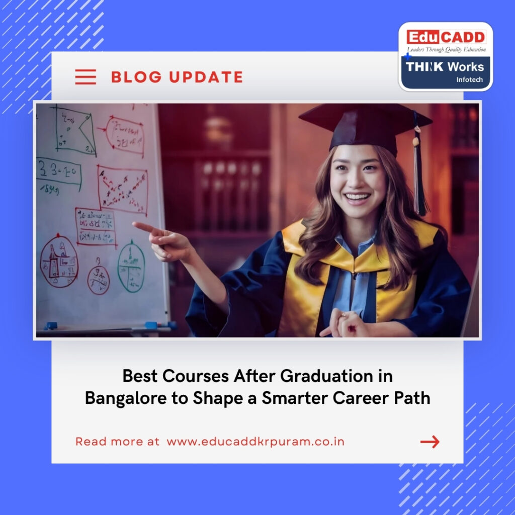 Courses After Graduation Bangalore