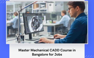 Master Mechanical CADD Course in Bangalore for Jobs