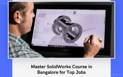 Master SolidWorks Course in Bangalore for Top Jobs